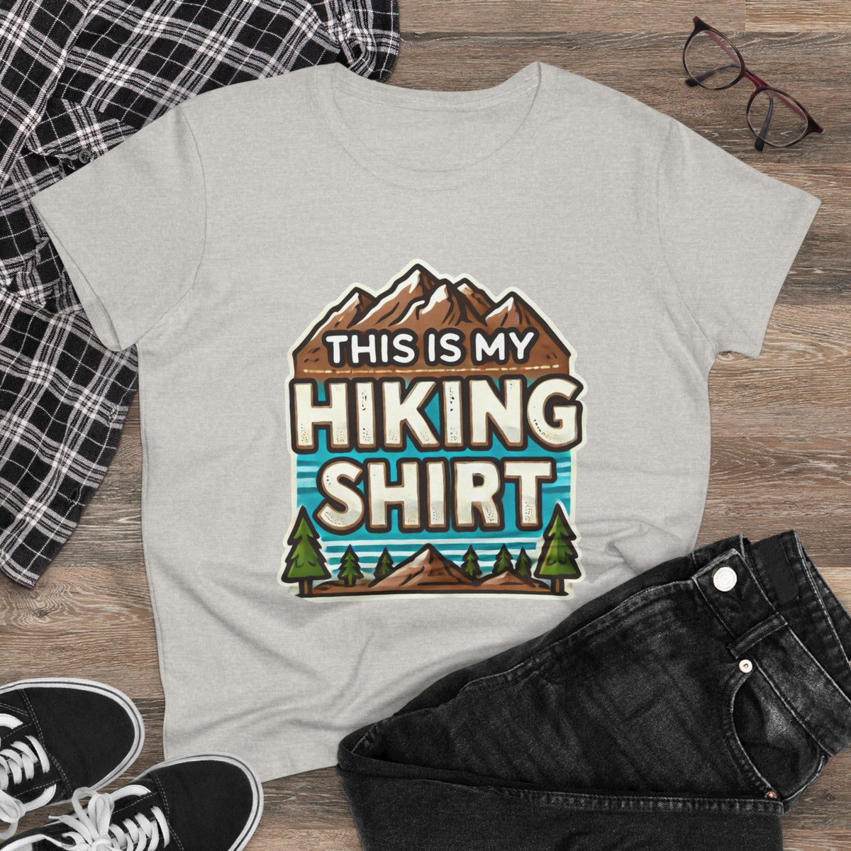 Women's Hiking Tee - This Is My Hiking Shirt - Cozy Cotton Casual Wear for Outdoor Enthusiasts
