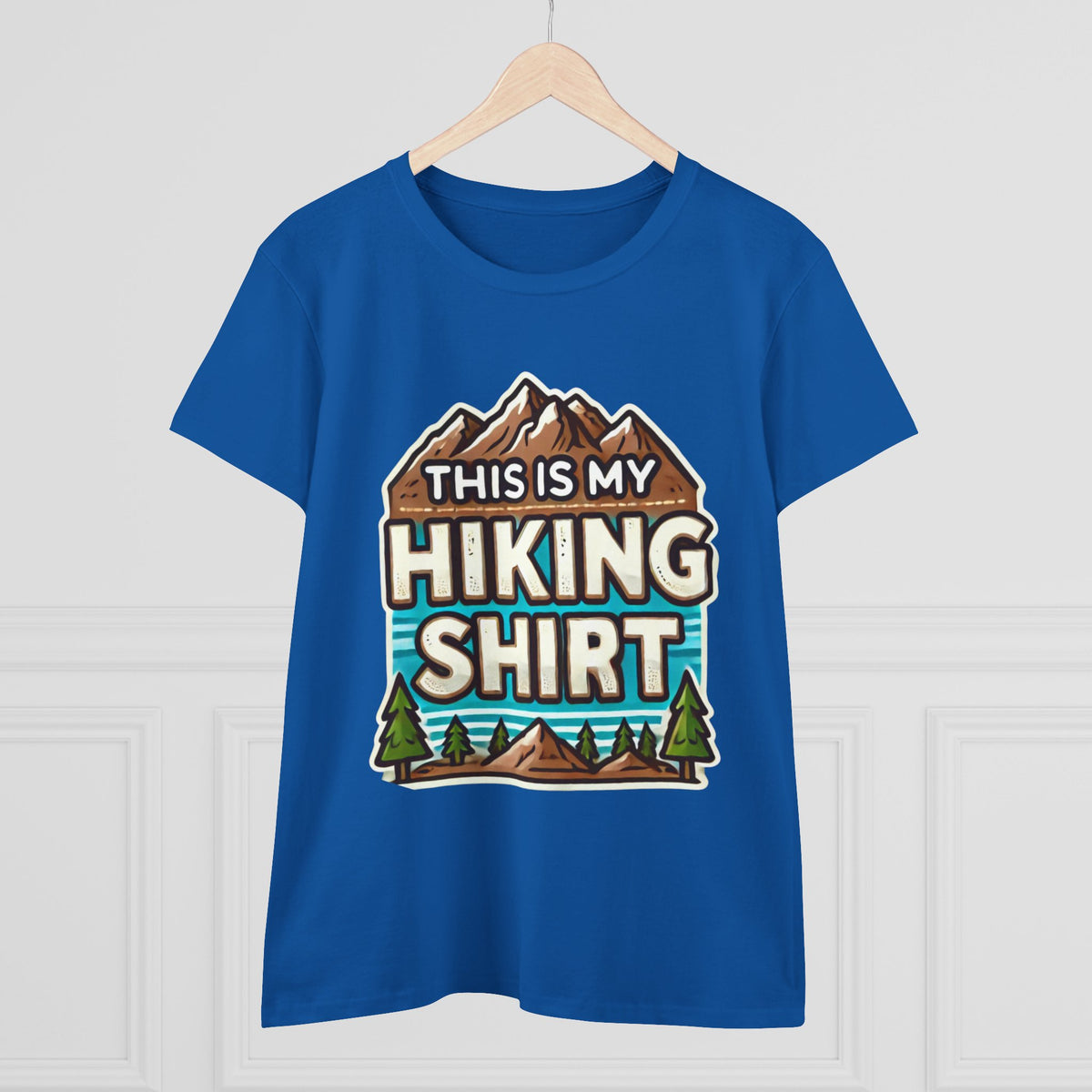 Women's Hiking Tee - This Is My Hiking Shirt - Cozy Cotton Casual Wear for Outdoor Enthusiasts