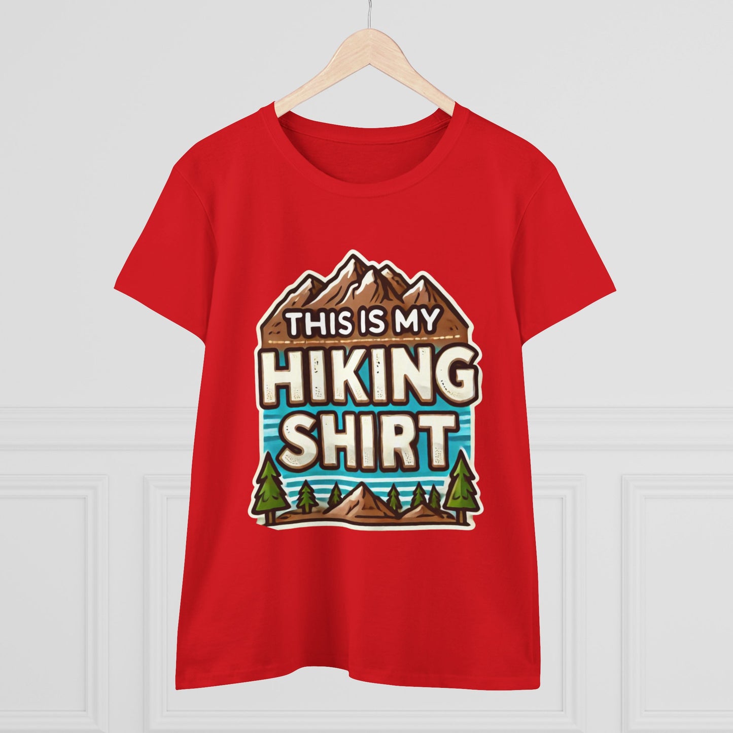 Women's Hiking Tee - This Is My Hiking Shirt - Cozy Cotton Casual Wear for Outdoor Enthusiasts