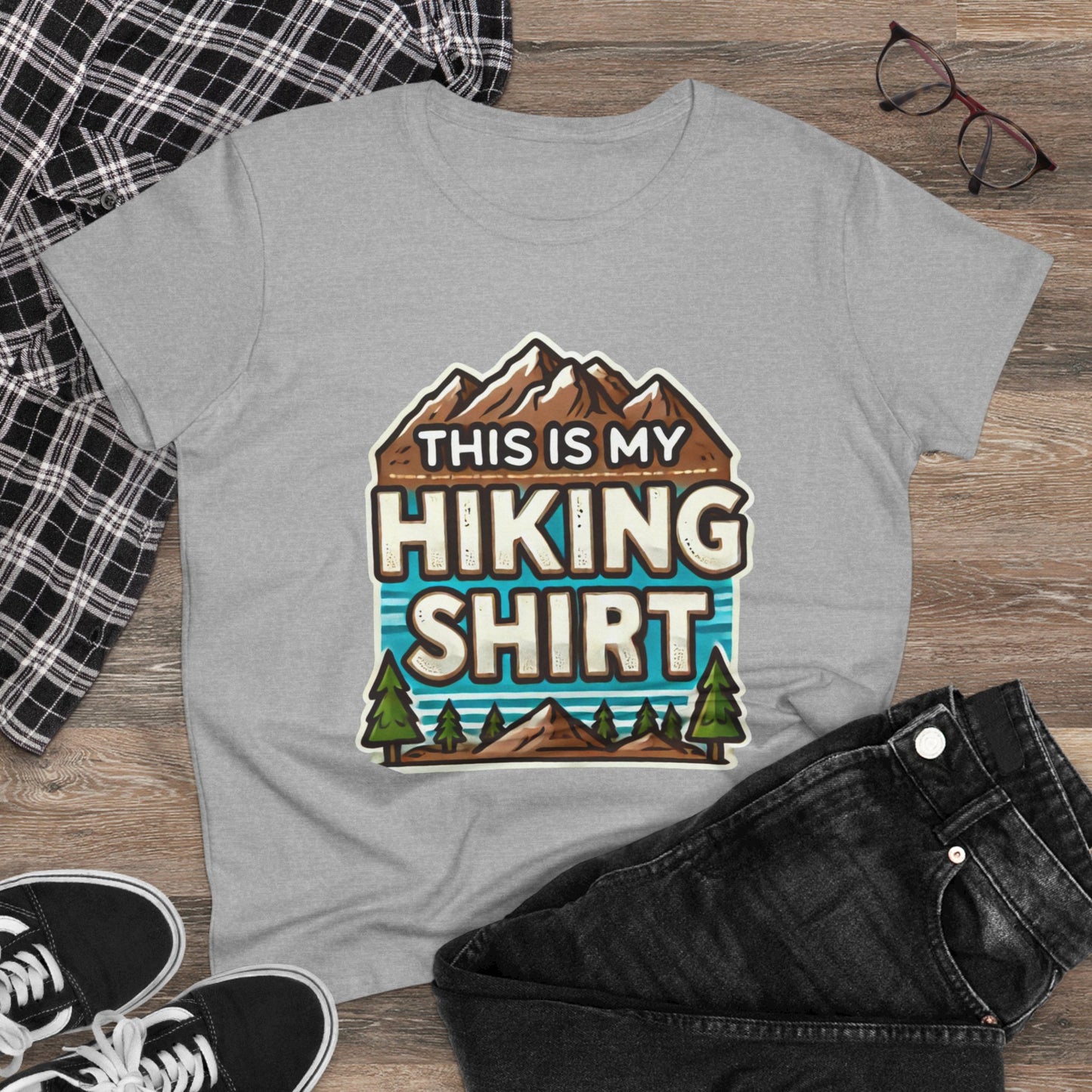 Women's Hiking Tee - This Is My Hiking Shirt - Cozy Cotton Casual Wear for Outdoor Enthusiasts
